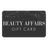 Beauty Affairs Gift Card